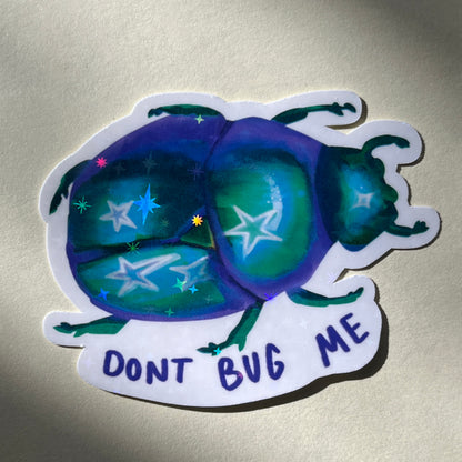 Don’t bug me sticker