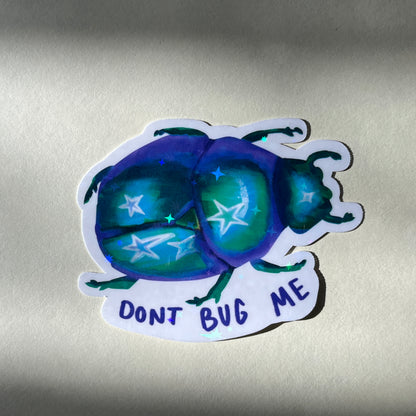 Don’t bug me sticker
