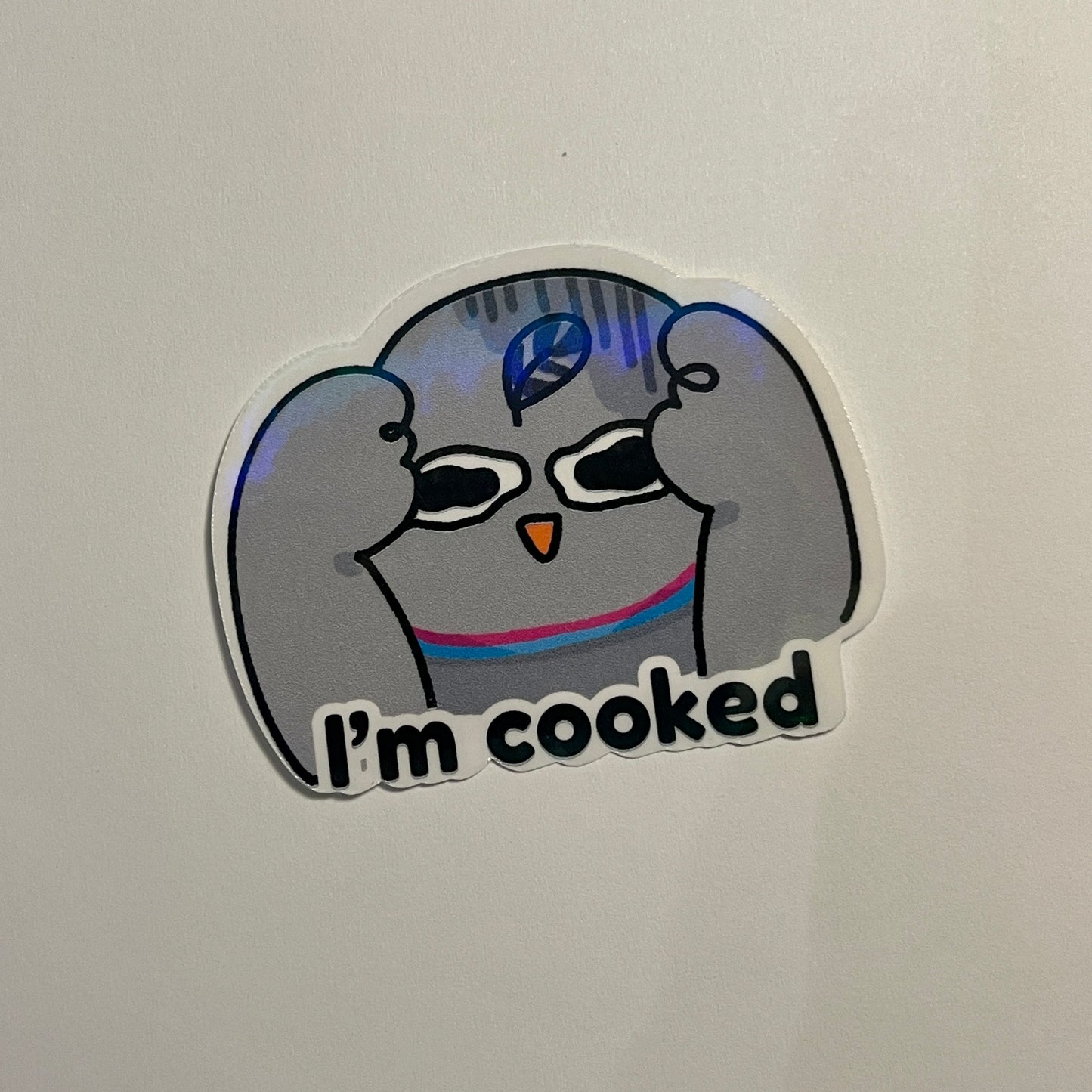 Im cooked sticker